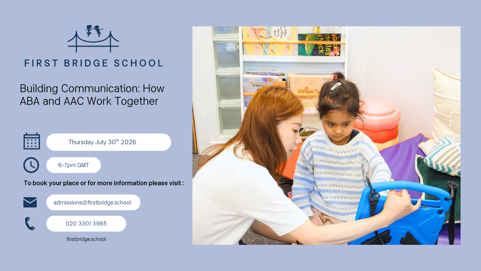 Building Communication: How ABA and AAC Work Together<br />
By<br />
First Bridge School<br />
Online event<br />
Thursday, Jul 30 from 6 pm to 7 pm GMT+1<br />
Overview<br />
Learn how ABA (Applied Behavior Analysis) and AAC (Augmentative and Alternative Communication) join forces to enhance communication skills.</p>
<p>Building Communication<br />
How ABA and AAC Work Together to Help Children Find Their Voice